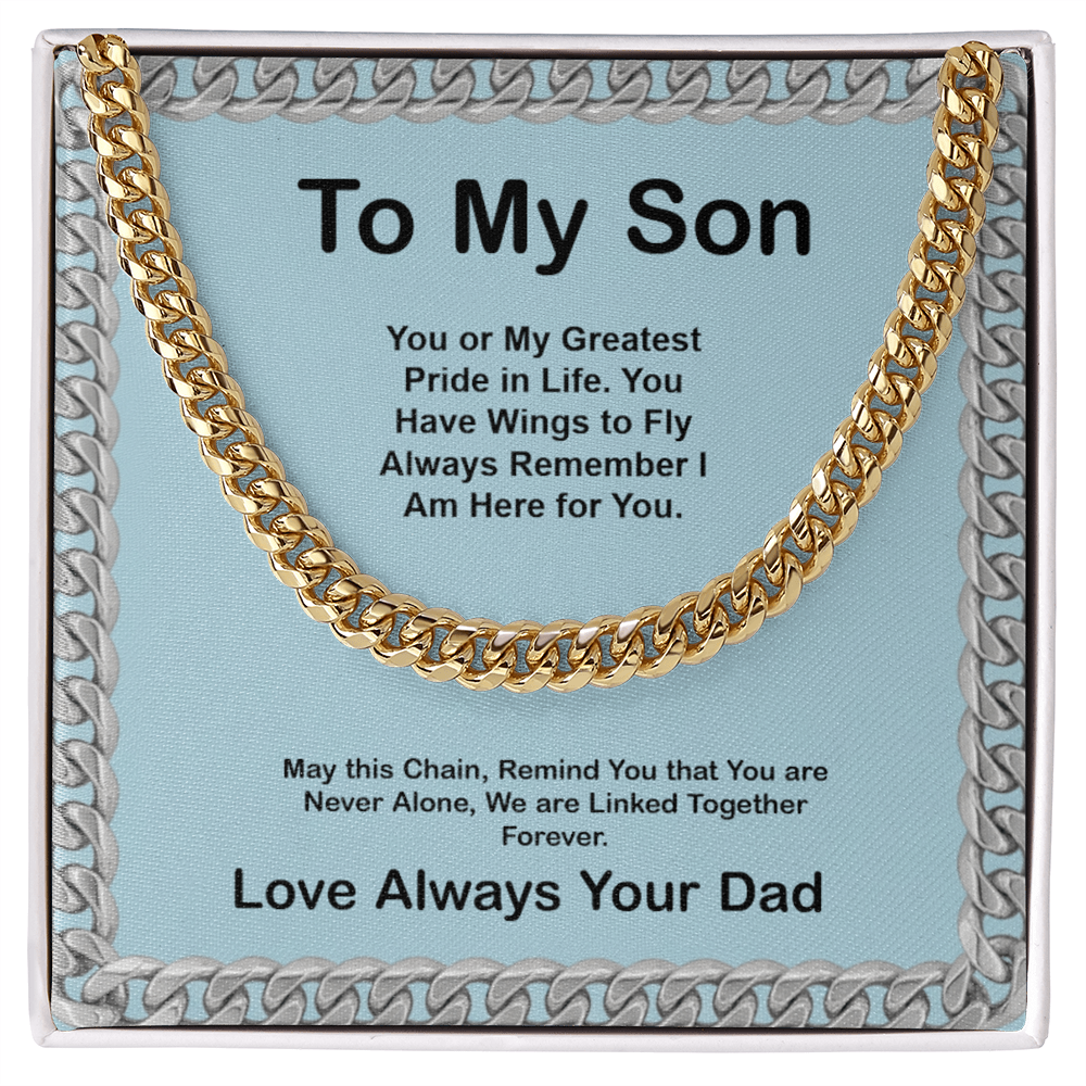 To My Son from you Dad  Cuban Link Chain