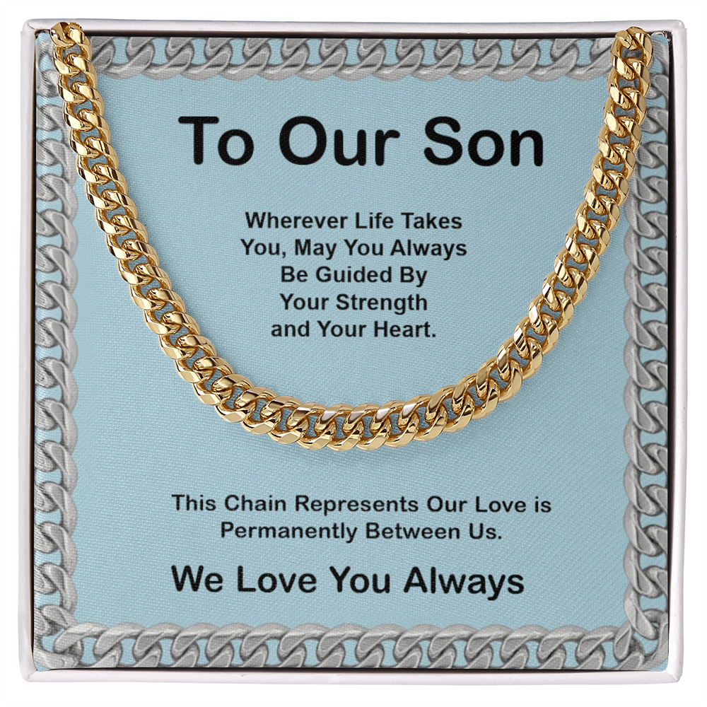 To Our Son  Cuban Link Chain