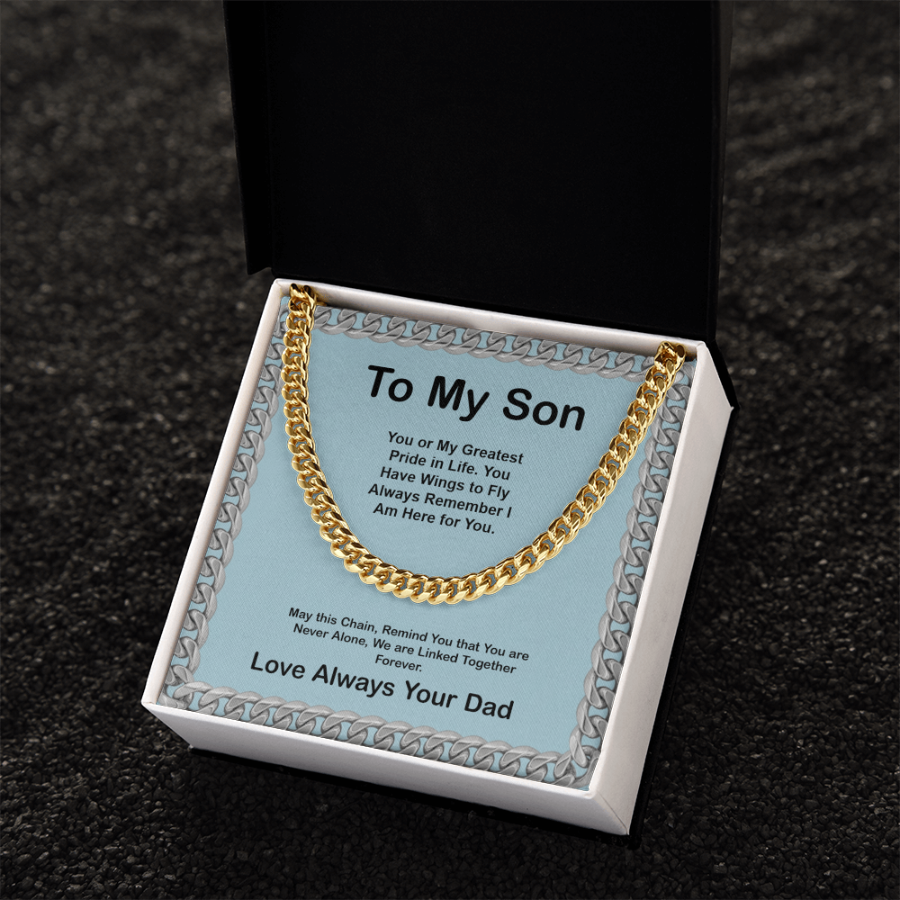 To My Son from you Dad  Cuban Link Chain