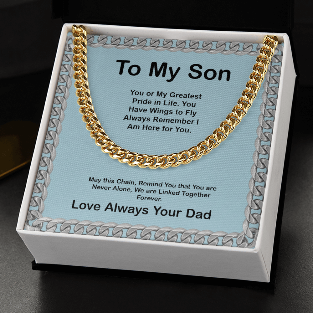 To My Son from you Dad  Cuban Link Chain