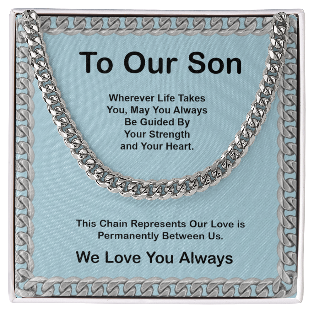 To Our Son  Cuban Link Chain