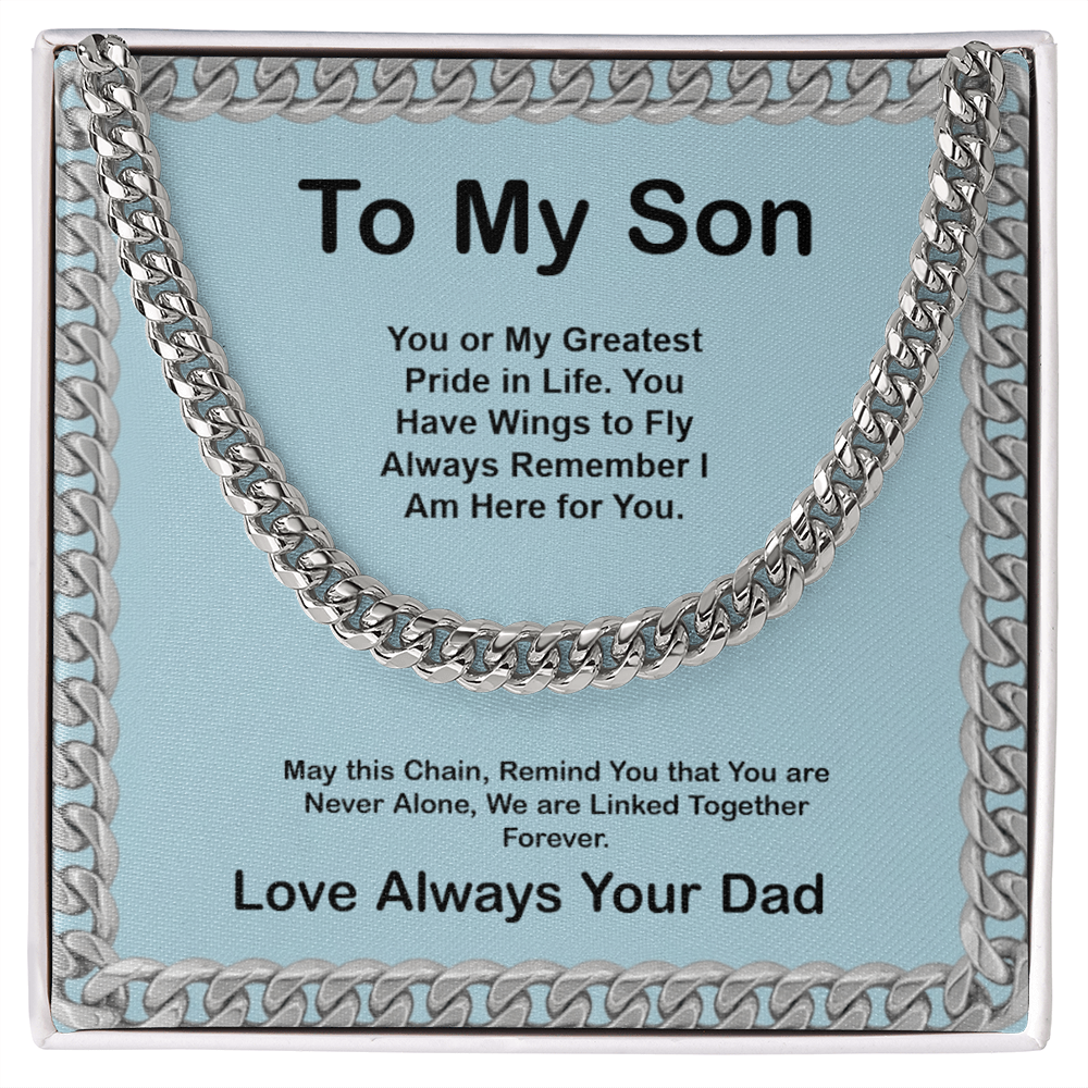 To My Son from you Dad  Cuban Link Chain