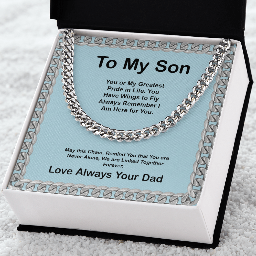 To My Son from you Dad  Cuban Link Chain