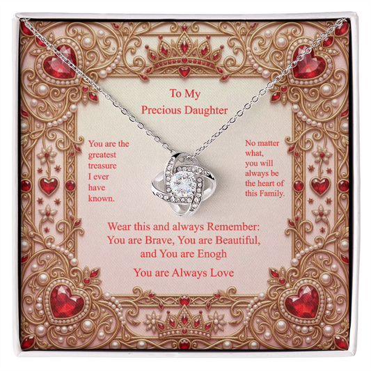 To My Precious Daughter - You Are Always Loved | Love Knot Necklace Gift