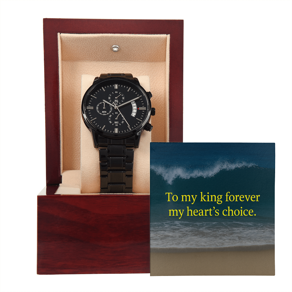 To my King forever my heart's choice.