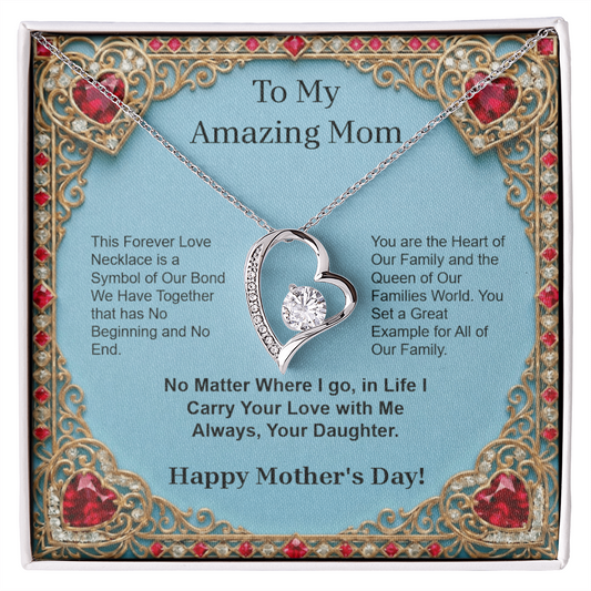 To my amazing mom from your daughter Personalization Forever Love Necklace