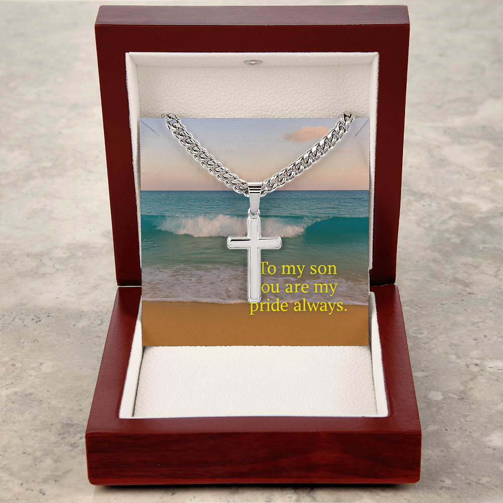 To my Son you are my Pride Always